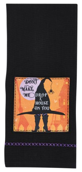 "Drop a House On You" Kitchen Towel
