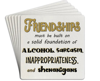 "Friendships Must be Built" Paper Coasters