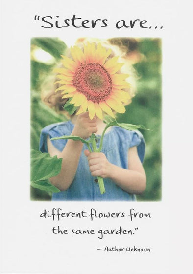 "Sisters Are Different Flowers" Greeting Cards