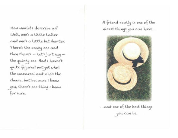 "A Friend Is One of the Nicest Things You Can Have" Greeting Card