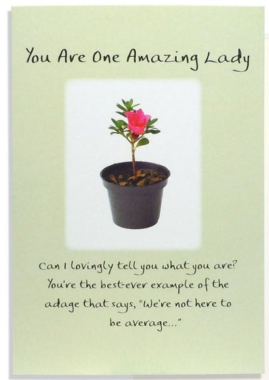 “You Are One Amazing Lady” Greeting Card