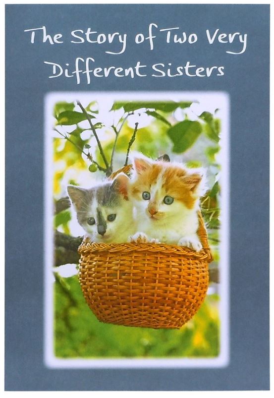 "The Story of Two Very Different Sisters" Greeting Card