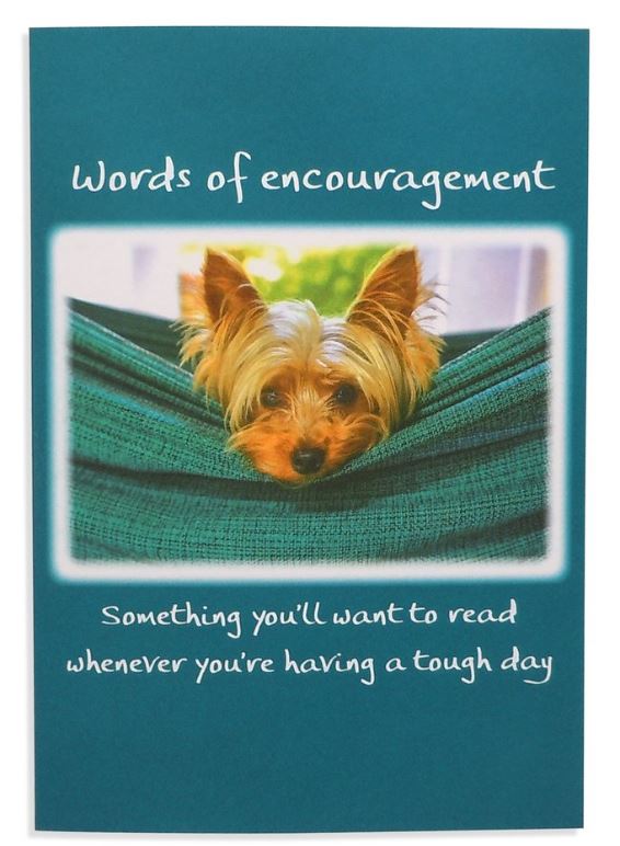 "Words of Encouragement" Greeting Card