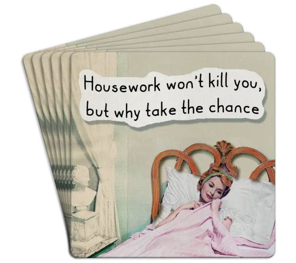 "Housework Won't Kill You" Paper Coasters