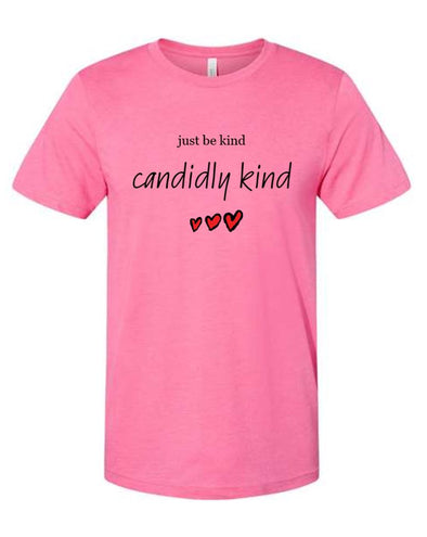 "Just Be Candidly Kind" T-Shirt for Women