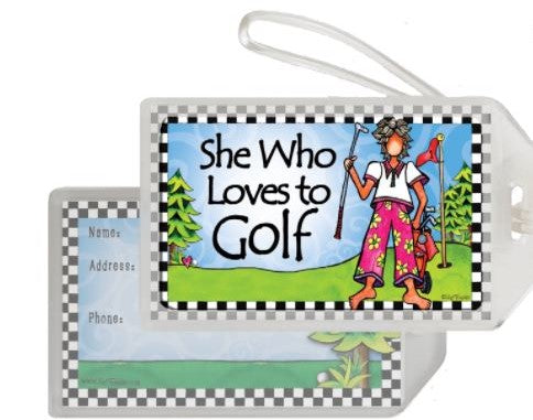 "She Who Golfs" Bag Tag
